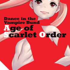 Dance In The Vampire Bund: Age Of Scarlet Order Vol. 16 Pre-order