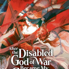 After The Disabled God Of War Became My Concubine (Novel) Vol. 1 Pre-order