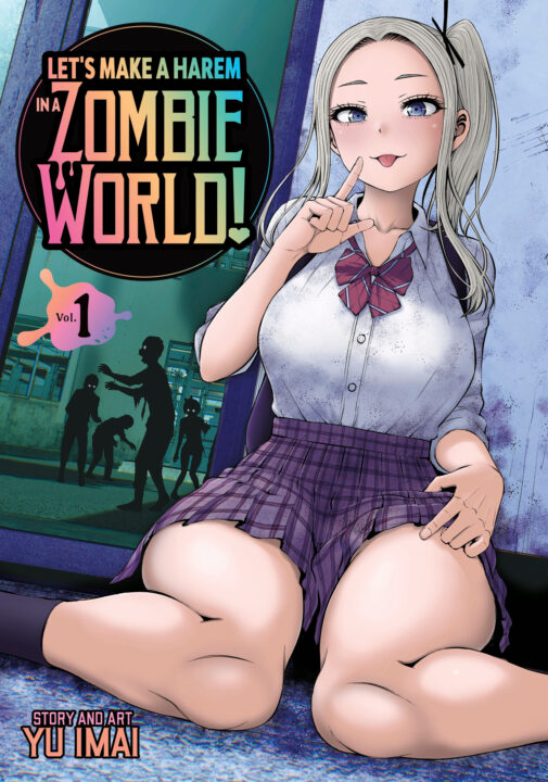 Let's Make A Harem In A Zombie World! Vol. 1 Pre-order Let's Make A Harem In A Zombie World! Vol. 1 Pre-order