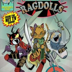 Radically Rearranged Ronin Ragdolls Adventures #100 Pre-order
