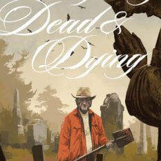Everything Dead & Dying #5 (Of 5) Cover A Jacob Phillips Pre-order