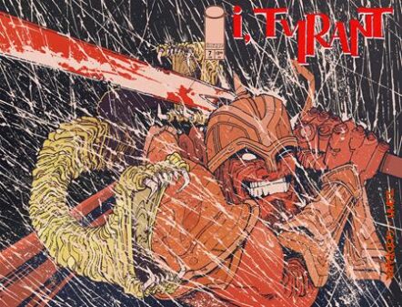 I Tyrant #7 Cover A Ryan Gajda Pre-order