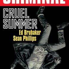 Criminal TP Vol 10 Cruel Summer New Printing Pre-order