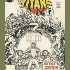 George Perezs New Teen Titans Artists Edition HC Direct Market Exclusive Power Stance Cover Pre-order