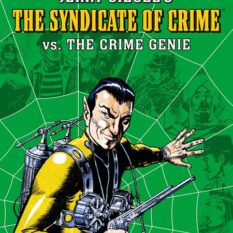 Jerry Siegels Syndicate Of Crime vs The Crime Genie TP Pre-order