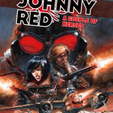 Johnny Red HC A Couple Of Heroes Pre-order