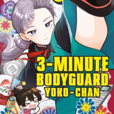 3 Minute Bodyguard Yoko Chan TP Vol 01 Pre-order