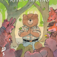Beneath The Trees Where Nobody Sees: Rite Of Spring #5 Cover A (Horvath) Pre-order
