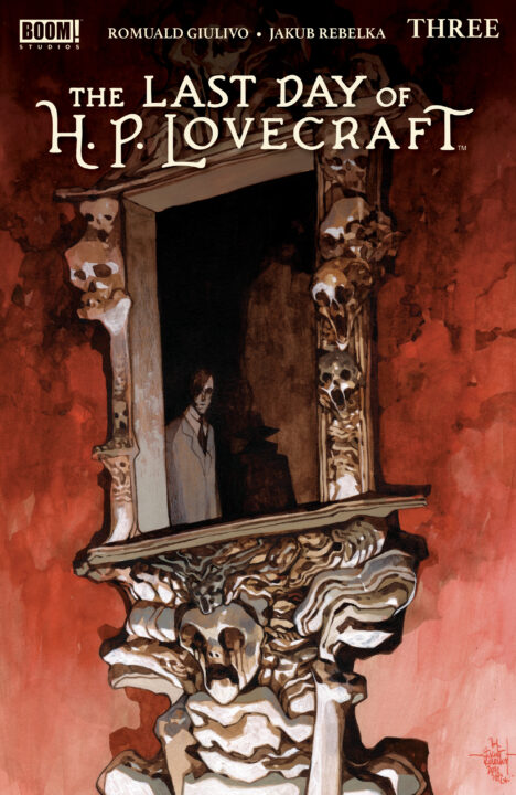 The Last Day Of H.P. Lovecraft #3 A Main (Dressed, Rebelka) Pre-order The Last Day Of H.P. Lovecraft #3 A Main (Dressed, Rebelka) Pre-order