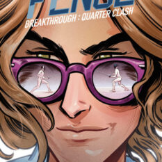 Fence Breakthrough: Quarter Clash #1 B Variant (Dressed, Grace) Pre-order