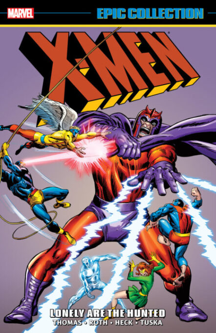 X-Men Epic Collection: Lonely Are The Hunted Pre-order