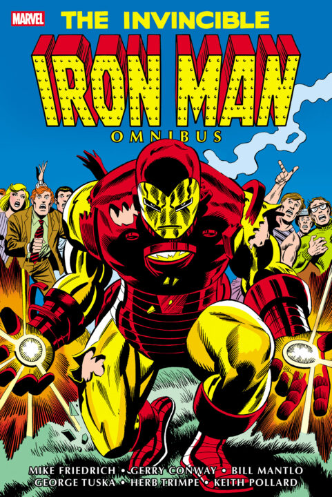The Invincible Iron Man Omnibus Vol. 4 Pre-order The Invincible Iron Man Omnibus Vol. 4 Pre-order