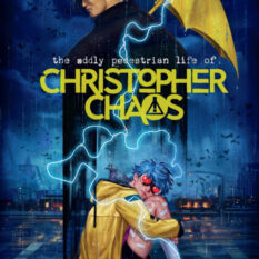 The Oddly Pedestrian Life Of Christopher Chaos Library Edition Volume 1 Pre-order
