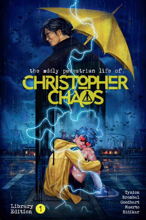 The Oddly Pedestrian Life Of Christopher Chaos Library Edition Volume 1 Pre-order The Oddly Pedestrian Life Of Christopher Chaos Library Edition Volume 1 Pre-order