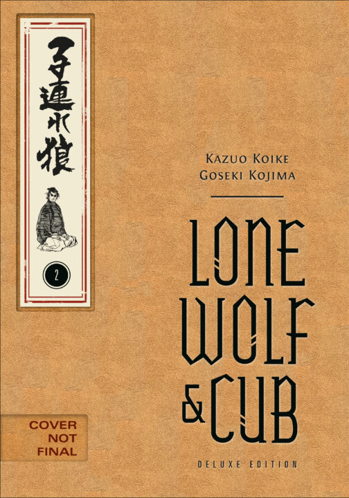 Lone Wolf And Cub Deluxe Edition Volume 2 Pre-order Lone Wolf And Cub Deluxe Edition Volume 2 Pre-order