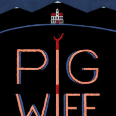 Pig Wife Pre-order