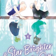 A Star Brighter Than The Sun, Vol. 4 Pre-order