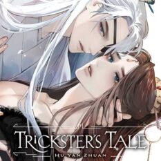 Trickster's Tale: Hu Yan Zhuan, Vol. 1 Pre-order