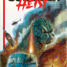 Godzilla: Heist Pre-order