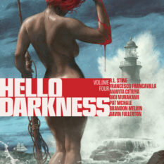 Hello Darkness Vol. 4 Pre-order