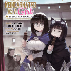 This Is Screwed Up, But I Was Reincarnated As A Girl In Another World! (Manga) Vol. 18 Pre-order
