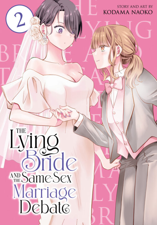 The Lying Bride And The Same-Sex Marriage Debate Vol. 2 Pre-order The Lying Bride And The Same-Sex Marriage Debate Vol. 2 Pre-order