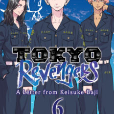 Tokyo Revengers: A Letter From Keisuke Baji Vol. 6 Pre-order