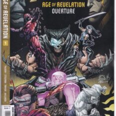 X-Men: Age Of Revelation - Overture #1